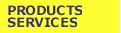Products and Services